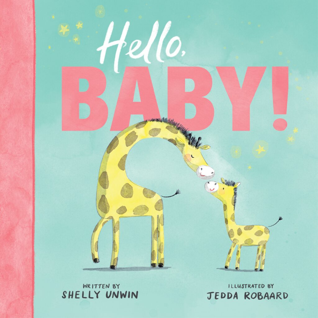 Cover of Hello Baby by Shelly Unwin